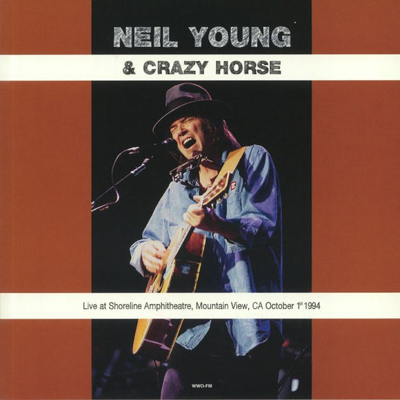 NEIL YOUNG & CRAZY HORSE - Live At Shoreline Amphitheatre Mountain View Ca October 1st 1994 [Coloured Vinyl]