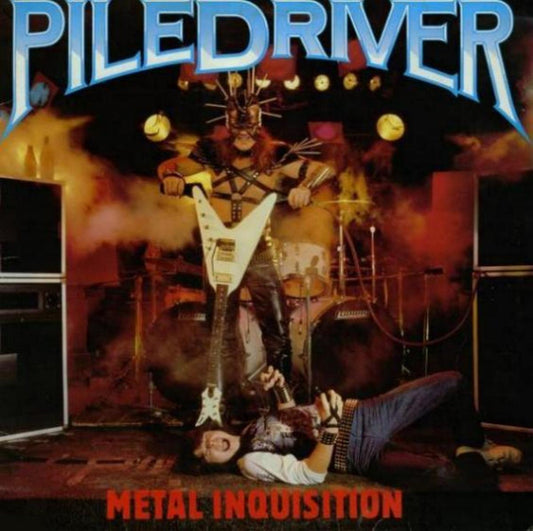 Piledriver - Metal Inquisition [CD]