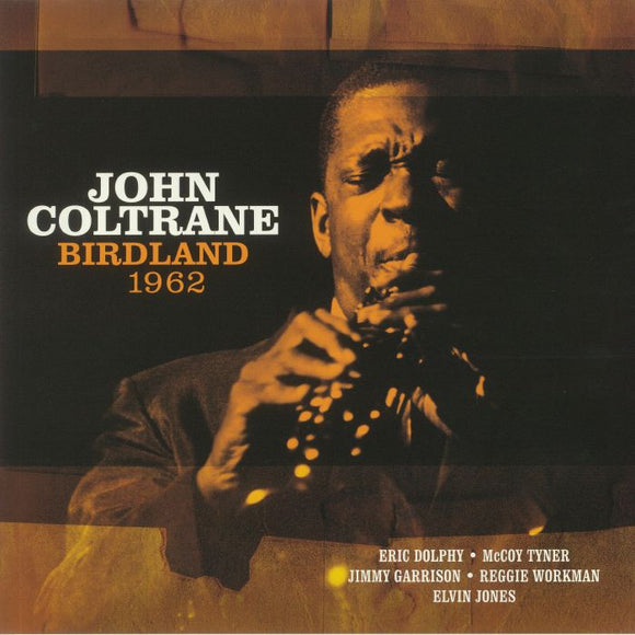 John Coltrane - Birdland 1962 (1LP)