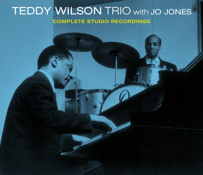 Teddy Wilson Trio - Complete Studio Recordings With Jo Jones