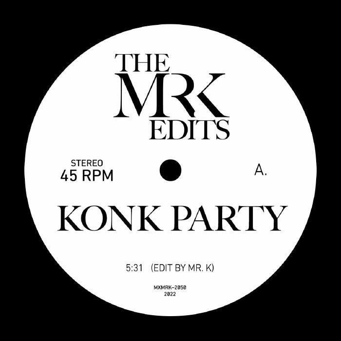 MR K - Konk Party