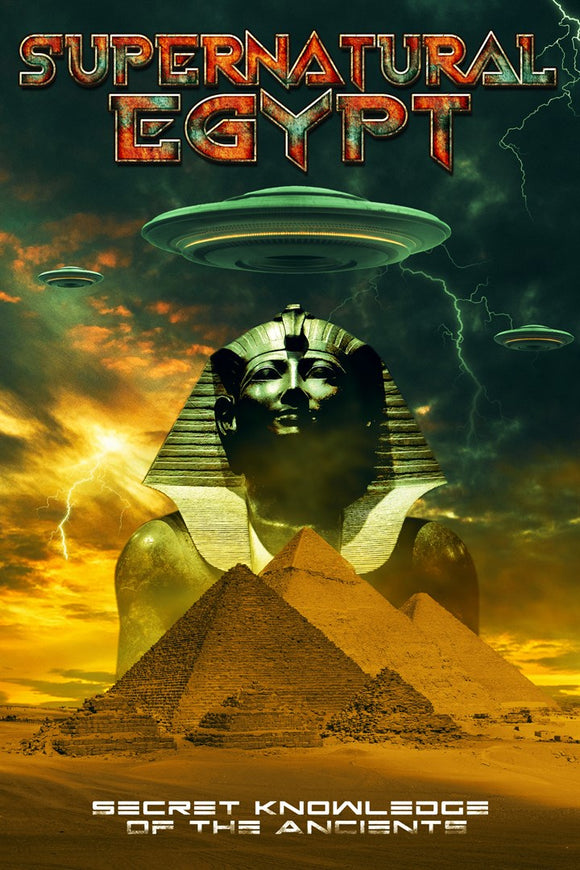 Various - Supernatural Egypt: Secret Knowledge of the Ancients [DVD]