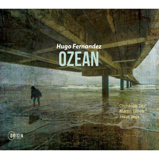 Hugo Fernandez - Ozean [CD]