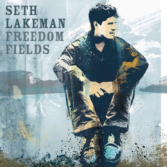 SETH LAKEMAN - FREEDOM FIELDS (ANNIVERSARY EDITION) (CURACAO TRANSPARENT VINYL)