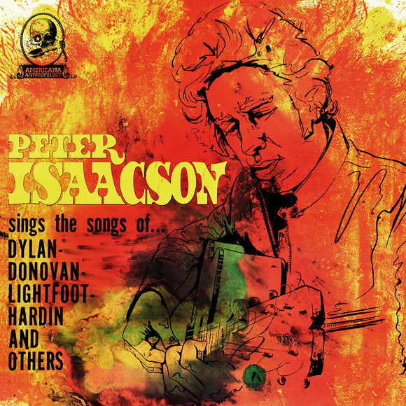 Peter Isaacson - Sings Songs Of [Clear Yellow Vinyl]