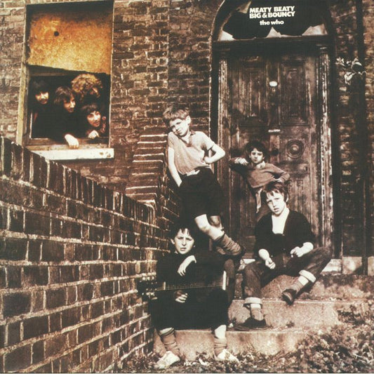 THE WHO - MEATY BEATY BIG AND