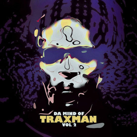TRAXMAN - DA MIND OF TRAXMAN VOL. 2