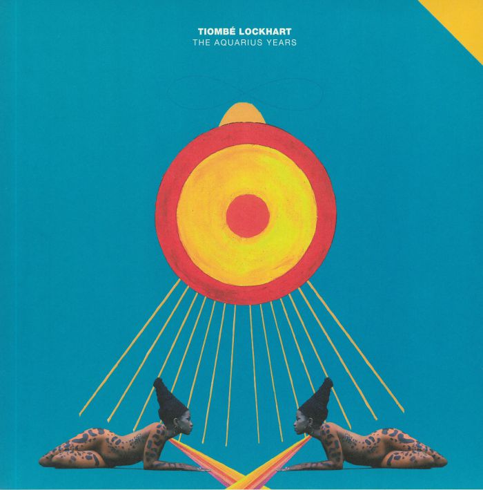 Tiombé Lockhart - The Aquarius Years
