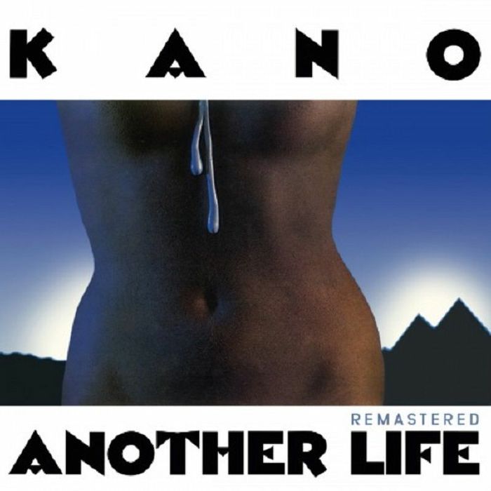 KANO - ANOTHER LIFE