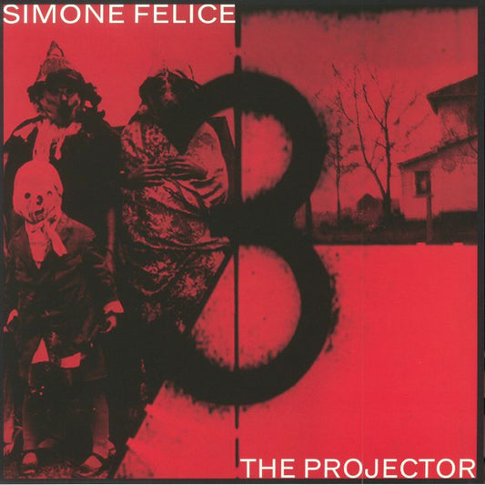 SIMONE FELICE - THE PROJECTOR