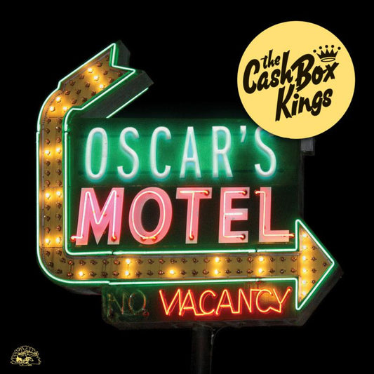 The Cash Box Kings - Oscar's Motel [LP]
