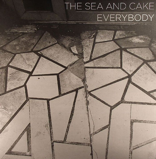 SEA AND CAKE - Everybody