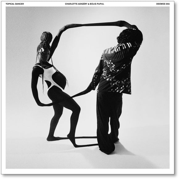 Charlotte Adigery & Bolis Pupul – Topical Dancer [DOUBLE VINYL – LIMITED COLORED BLACK & WHITE EDITION]