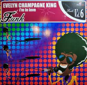 EVELYN CHAMPAGNE KING  - I'm in Love [Coloured Vinyl]
