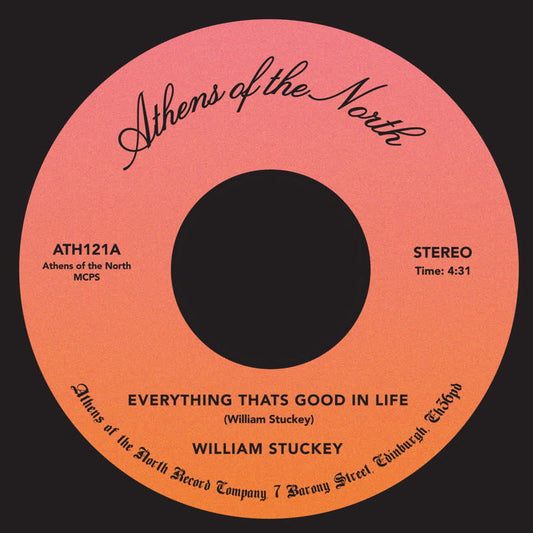 William Stuckey - Everything That's Good in Life
