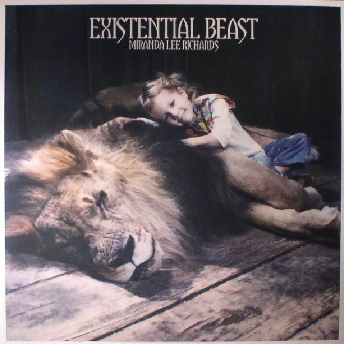 MIRANDA LEE RICHARDS - EXISTENTIAL BEAST
