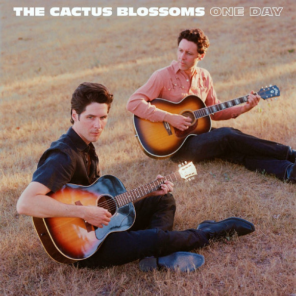 The Cactus Blossoms - One Day [CRYSTAL AMBER VINYL]