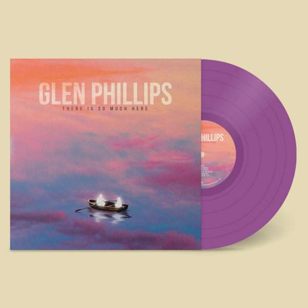 Glen Phillips - There Is So Much Here [Purple vinyl]