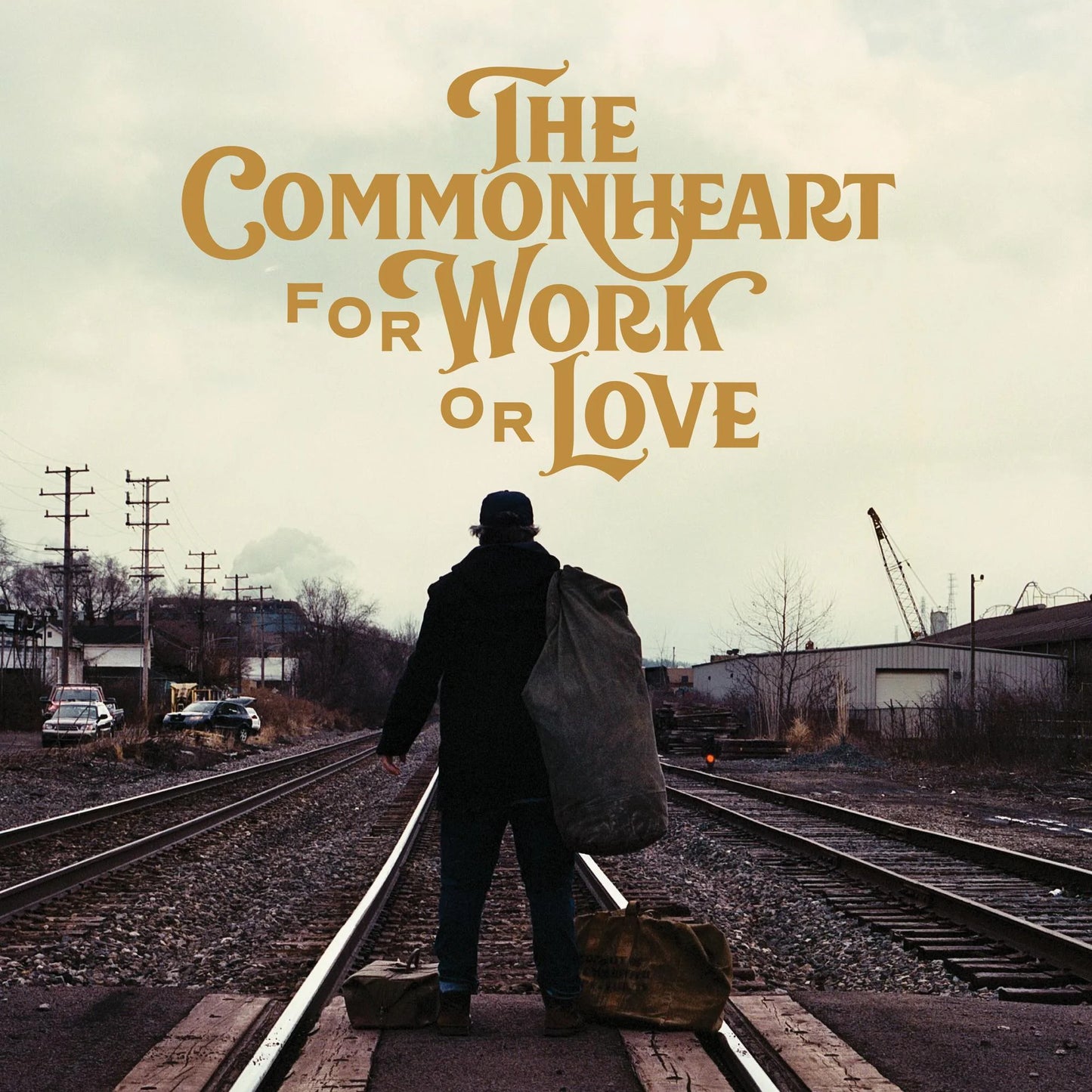 The Commonheart - For Work or Love [CD]