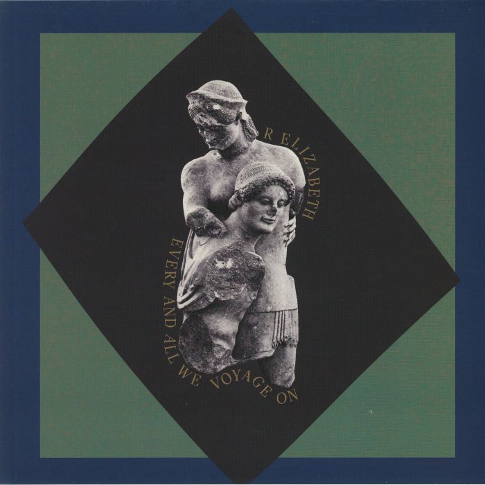 R. Elizabeth - Every And All We Voyage On