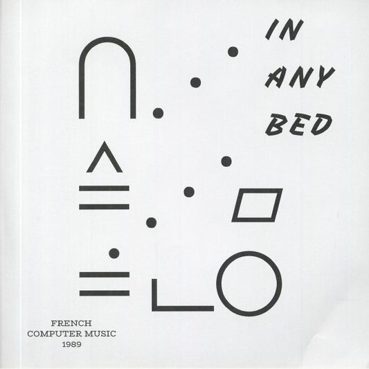 In Any Bed - French Computer Music 1989
