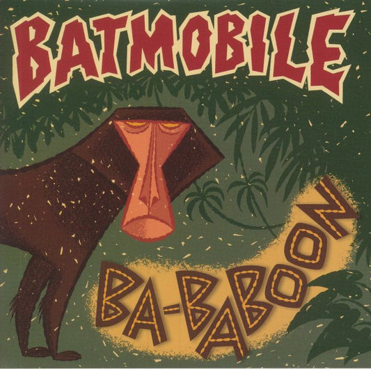 Batmobile - Ba-Baboon (7inch/Coloured) RSD21