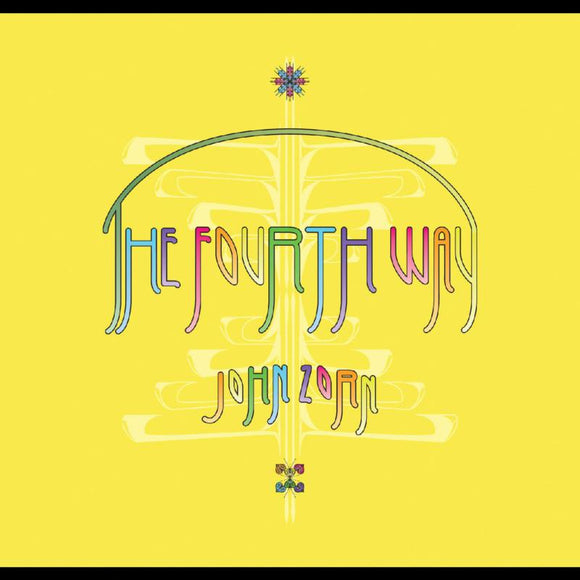 John Zorn - The Fourth Way [CD]