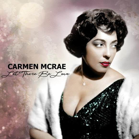 Carmen Mcrae - Let There Be Love [CD]