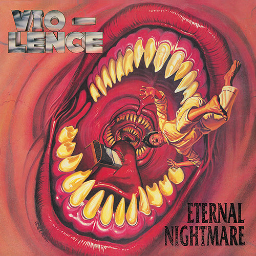 Vio-Lence - Eternal Nightmare [2CD]