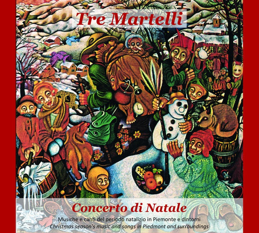 Tre Martelli - Concerto Di Natale