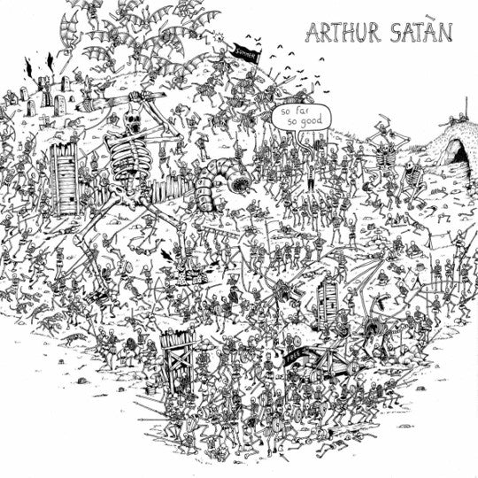 Arthur Satan - So Far So Good [LP]