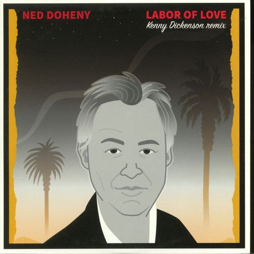 NED DOHENY - LABOR OF LOVE (KENNY DICKENSON REMIX)