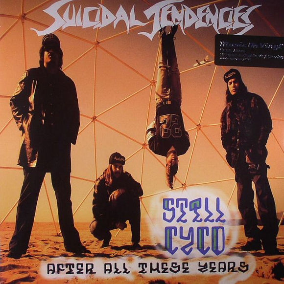 Suicidal Tendencies - Still Cyco After All These Years (1LP)
