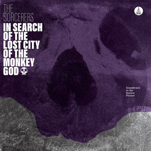 The Sorcerers - In Search of the Lost City of the Monkey God [LP]
