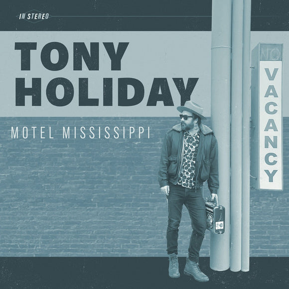 Tony Holiday - Motel Mississippi [CD]