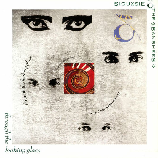 Siouxsie And The Banshees - Through The Looking Glass