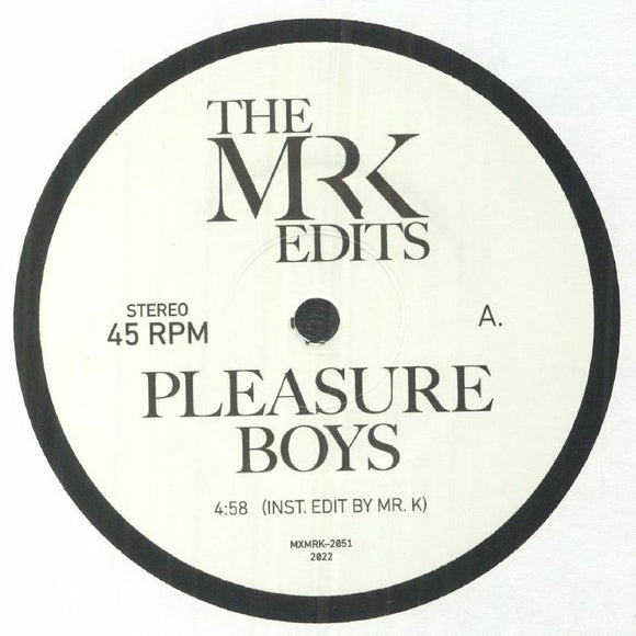 MR K - Pleasure Boys