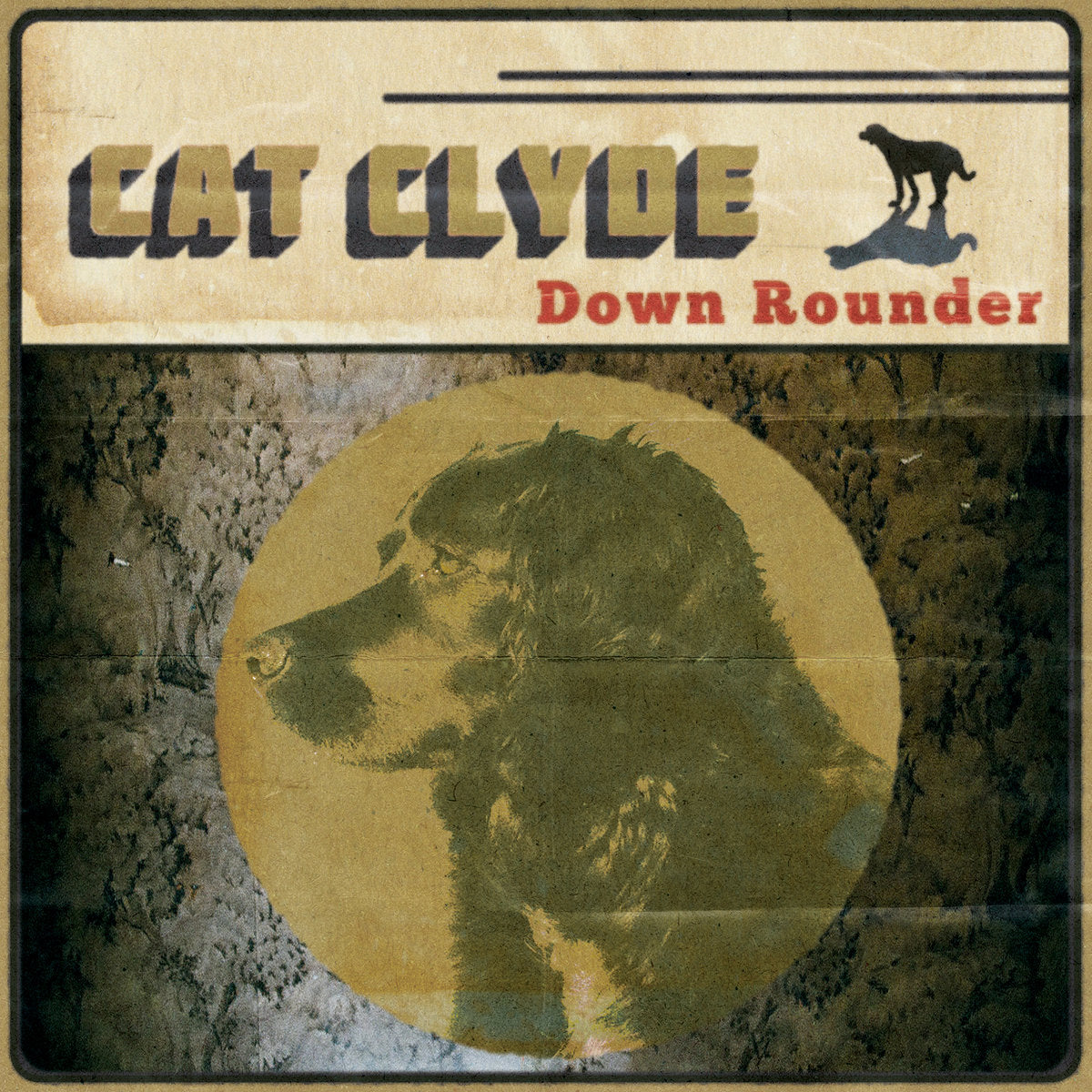Cat Clyde - Down Rounder [Vinyl]