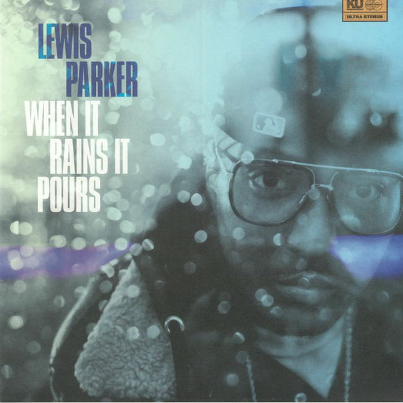 LEWIS PARKER - WHEN IT RAINS IT POURS