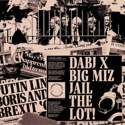 DABJ x Big Miz - Jail The Lot