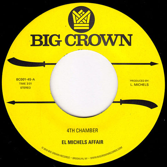 El Michels Affair - 4th Chamber b/w Snakes