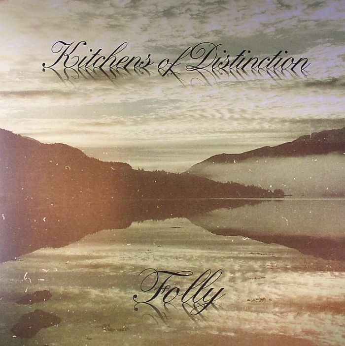 Kitchens Of Distinction - FOLLY