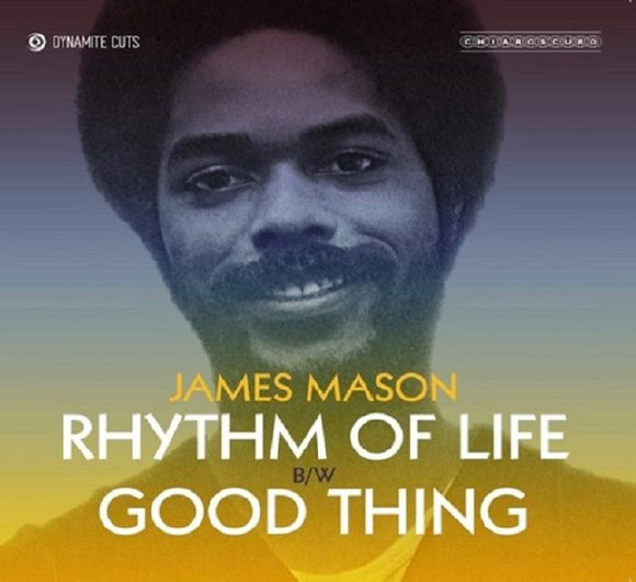 James MASON - Rhythm Of Life/Good Thing