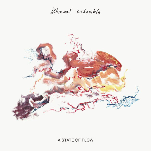Ishmael Ensemble - A State of Flow [CD]