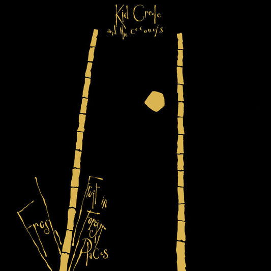 KID CREOLE & THE COCONUTS - FRESH FRUIT IN FOREIGN PLACES  (RSD 2022)