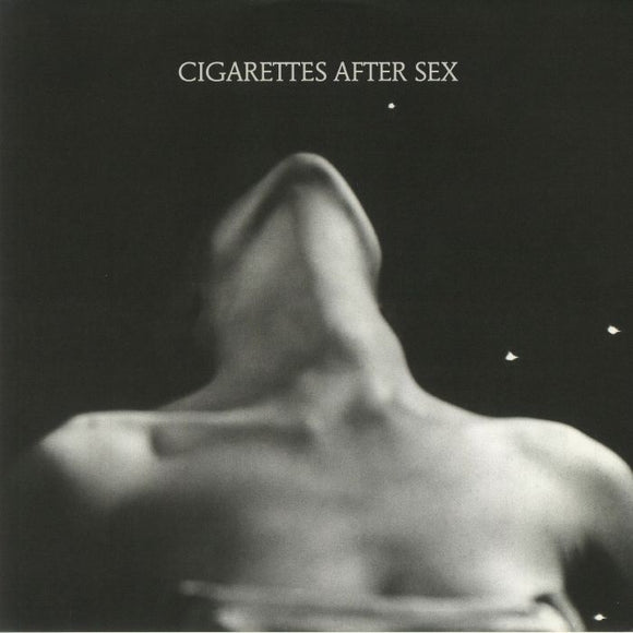 CIGARETTES AFTER SEX - EP I.