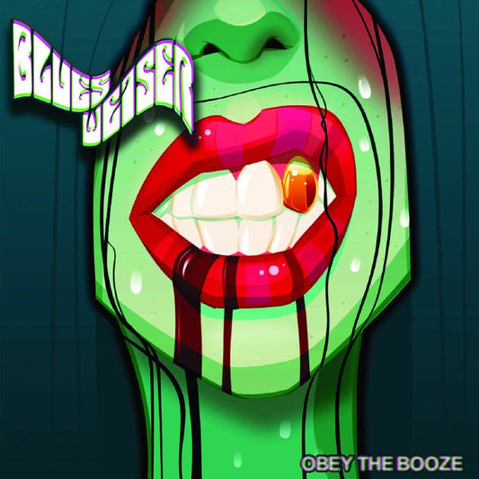 Blues Weiser - Obey The Booze [CD]