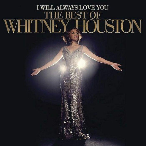 WHITNEY HOUSTON - I Will Always Love You: The Best Of…