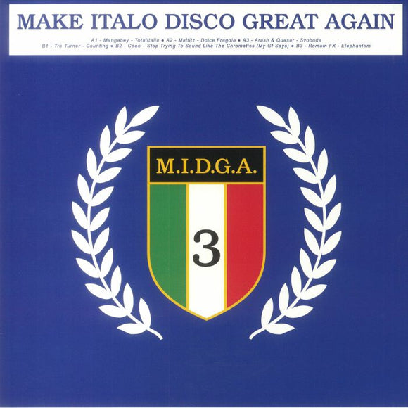 MANGABAY / MALTITZ / ARASH & QUASAR / TRE TURNER / COEO / ROMAIN FX - Make Italo Disco Great Again Vol 3
