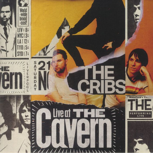 THE CRIBS - Live At The Cavern